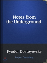 Notes from the Underground